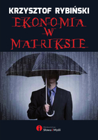 Tytuł książki: Ekonomia w Matriksie 