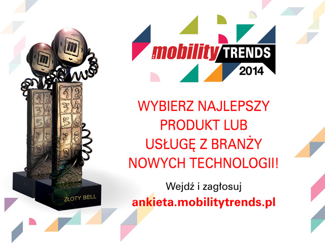 Głosuj na najlepsze rozwiązania i produkty Mobility Trends 2014