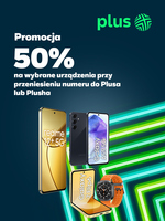 50% na wybrane urządzenia w Plusie