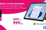 W T-Mobile Microsoft Surface Go 3 LTE 1500 zł taniej, w ratach 0%