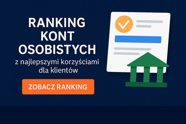Ranking najlepszych kont osobistych