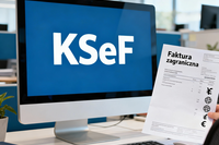 Faktury zagraniczne a KSeF: jak prawidłowo je wystawiać i rozliczać?