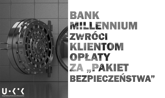 „Pakiet bezpieczeństwa” Banku Millennium na cenzurowanym