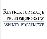 Restrukturyzacja przedsiębiorstw: raje podatkowe Restrukturyzacja przedsiębiorstw: raje podatkowe